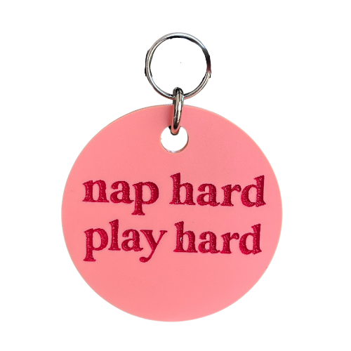 Nap Hard | Play Hard Pet Tag