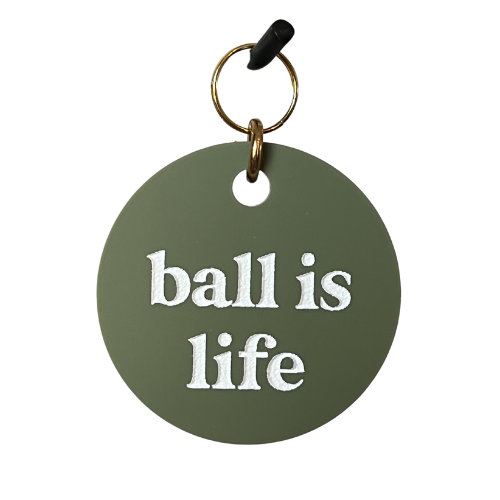 Ball Is Life Pet Tag