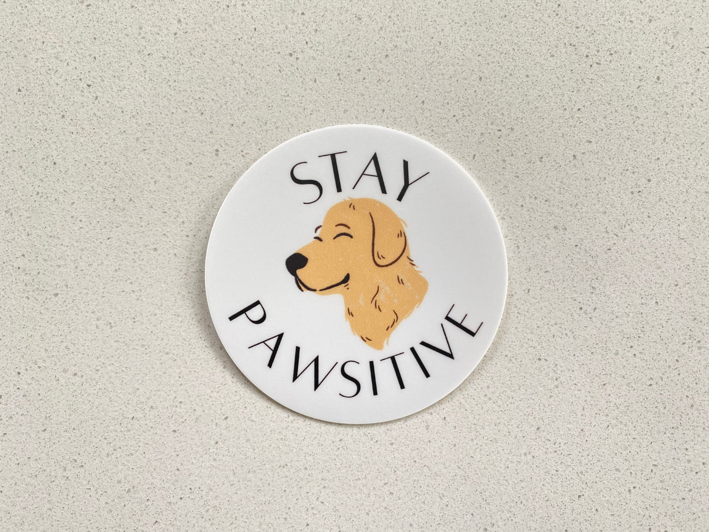 Stay Paw-sitive Dog Sticker