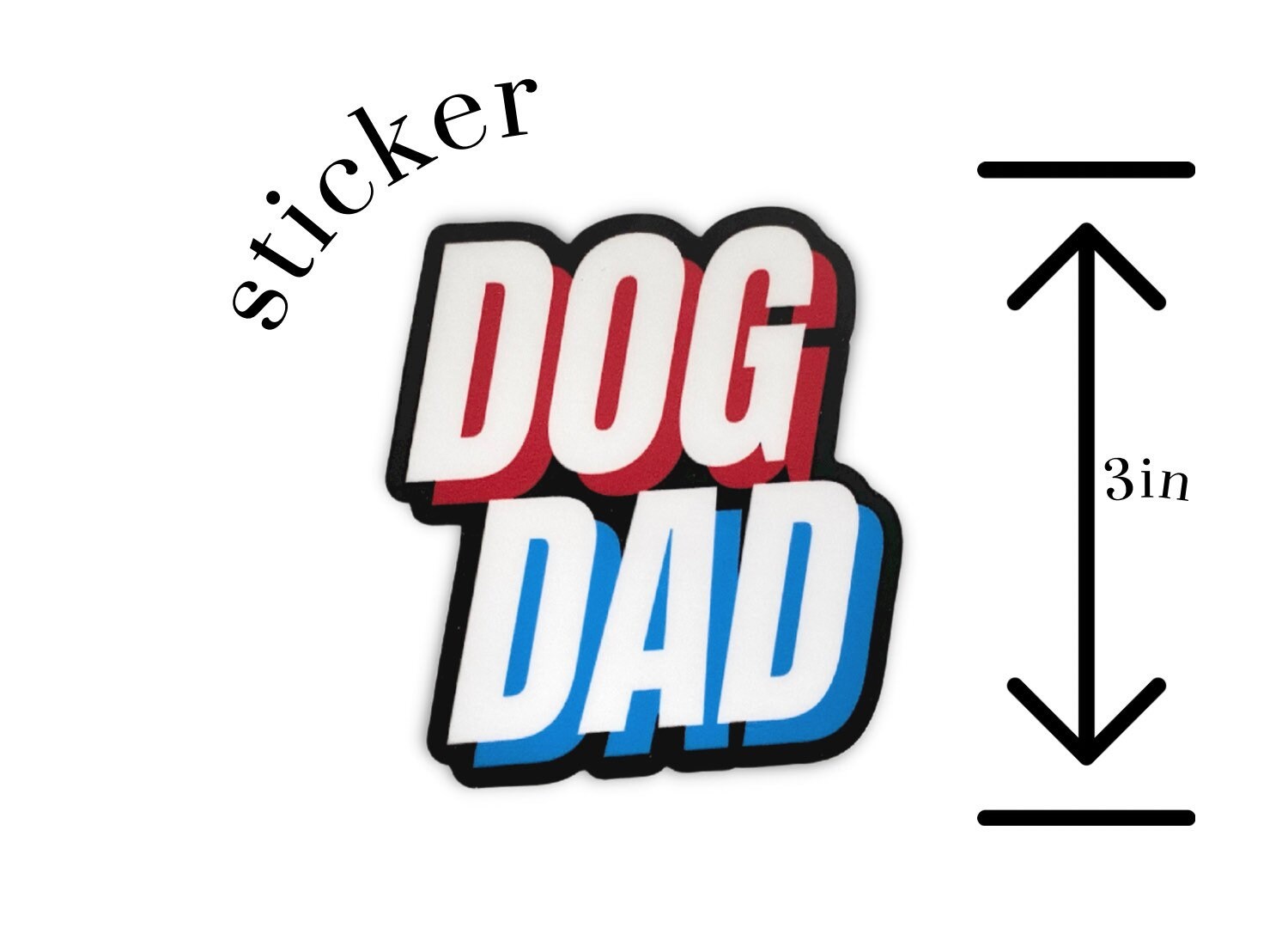 Dog Dad Sticker